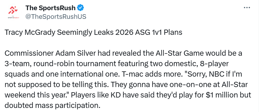 麦迪曝全明星会举办单挑赛!杜兰特愿参加 先交钱才能参赛夺奖?